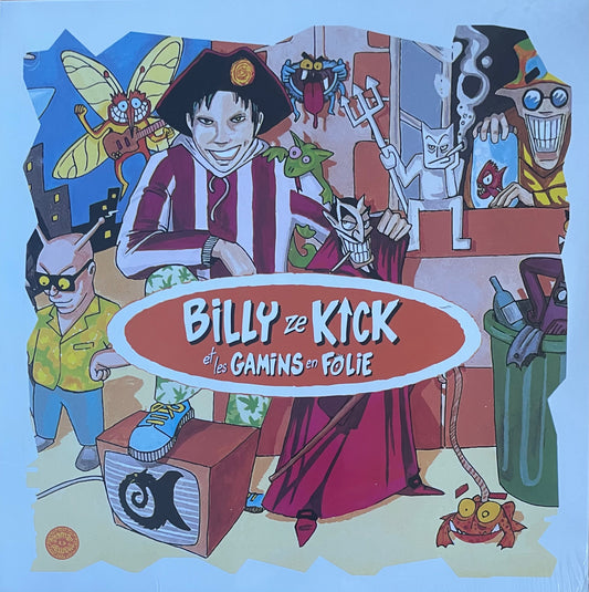Billy ze kick et les gamins en folie
