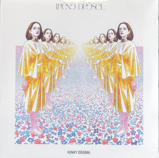 Irène Drésel - Kinky Dogma