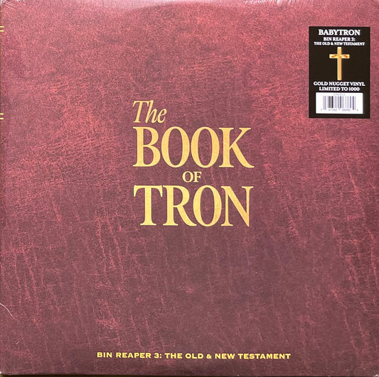 Babytron - The Book of Tron (Bin reaper 3: The old and the new testament)