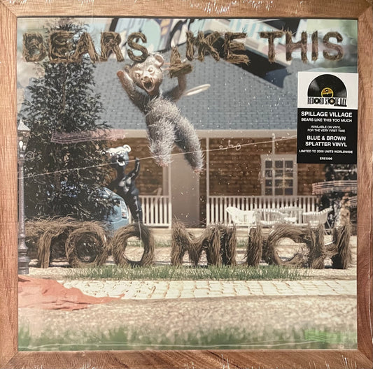 Spillage Village - Bears like this too much